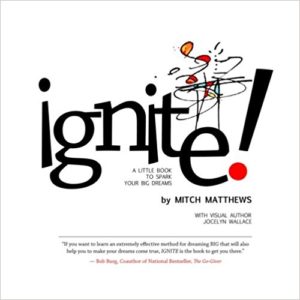 Ignite by Mitch Matthews